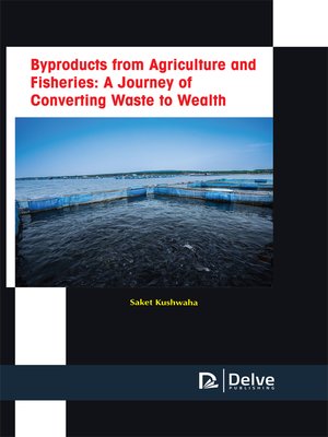 cover image of Byproducts from Agriculture and Fisheries